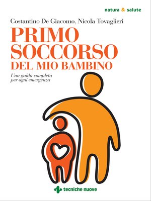 cover image of Primo soccorso del mio bambino
